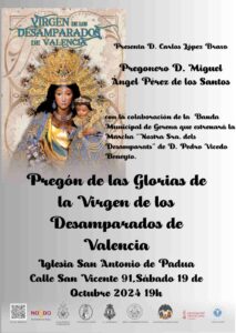 Pregón de las Glorias de la Virgen de los Desamparados